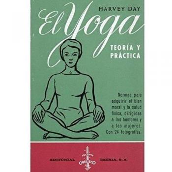 481. El yoga: teoria y practica. Rca