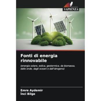 Aydemir, Emre: Fonti di energia rinnovabile