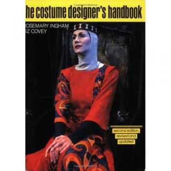 Costume Designer's Handbook: A Complete Guide for Amateur and Professional Costume Designers