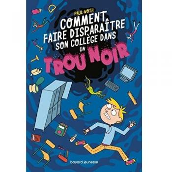 Les aventures intergalactiques d'Happy Conklin, Tome 02: Comment faire disparaître son collège dans un trou noir