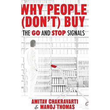 Why People (Don'T) Buy: The Go And Stop Signals (Hardcover)