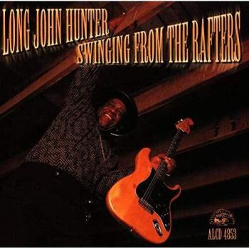 Hunter, Long John Swinging From The Rafters