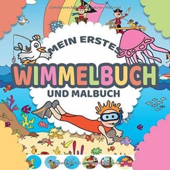 Mein erstes Wimmelbuch und Malbuch für Kinder in einem