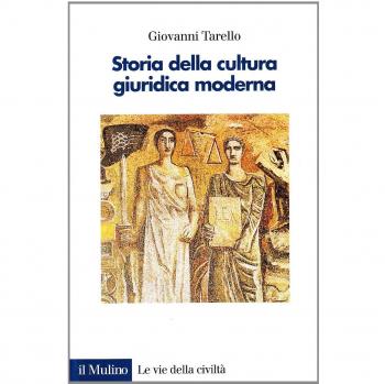 Storia della cultura giuridica moderna. Assolutismo e codificazione del diritto
