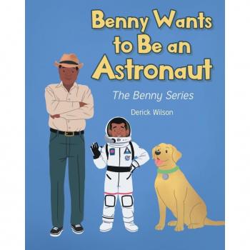 Benny Wants to Be an Astronaut