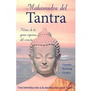 Mahamudra del tantra (Tapa blanda).