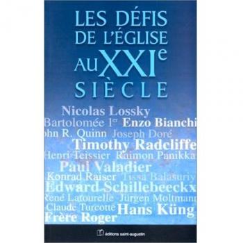 Les défis de l'église au XXIe siècle
