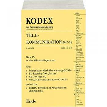 KODEX Telekommunikation 2017/18: Wirtschaftsgesetze Band IV