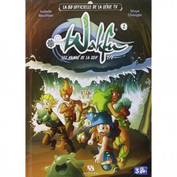 WAKFU SERIE LES KAMAS DE LA SOIF 2/2