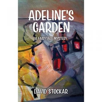 Adeline's Garden : A Fairytale Mystery : 3