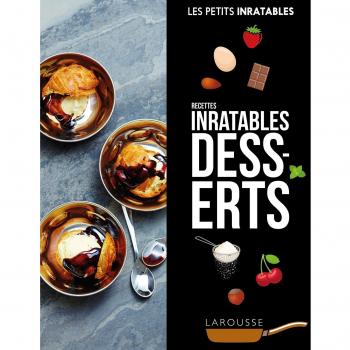 Recettes inratables Desserts