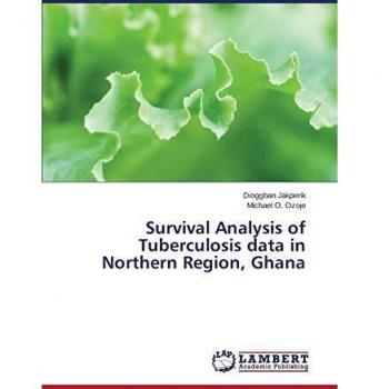 Survival Analysis of Tuberculosis data in Northern Region Ghana