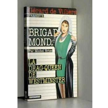 Drag queen de westminster (Brigade Mondaine)