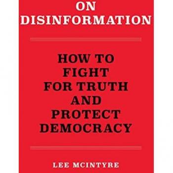 On Disinformation : How to Fight for Truth and Protect Democracy