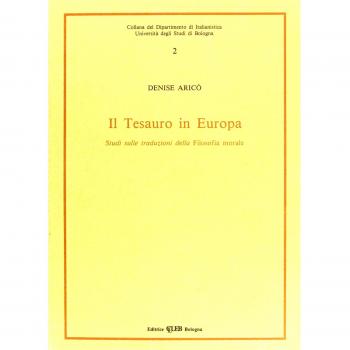 Il tesauro in Europa. Studi sulle traduzioni della Filosofia morale