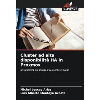 Lescay Arias, Michel: Cluster ad alta disponibilità HA in Proxmox