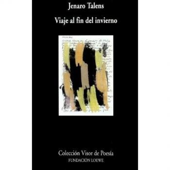 Viaje al fin del invierno