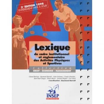 Lexique institutionnel et réglementaire des activités physiques et sportives