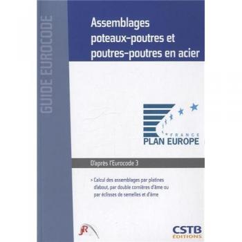 Assemblages poteaux-poutres et poutres-poutres en acier