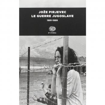 Le guerre jugoslave. 1991-1999