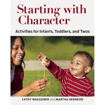 Vitalsource Technologies, Inc. Starting With Character: Activities For Infants, Toddlers, And Twos