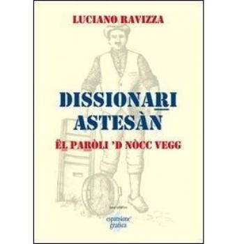 Dissionari Astesàn. El paroli di nòcc vegg