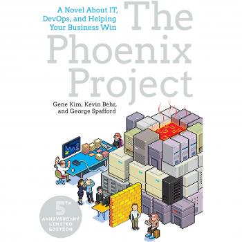 The Phoenix Project: A Novel about It, Devops, and Helping Your Business Win (Paperback)