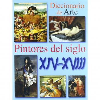 Diccionario de pintores del siglo xiv al xviii
