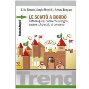 Le sciatò a bordò. Tutto