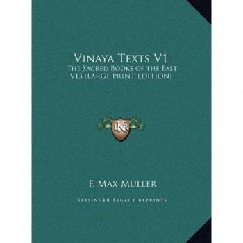Vinaya Texts V1: The Sacred Books of the East V13