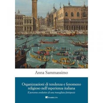 Organizzazioni di tendenza e fenomeno religioso nell'esperienza i...