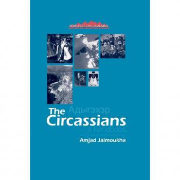 The Circassians by Amjad Jaimoukha