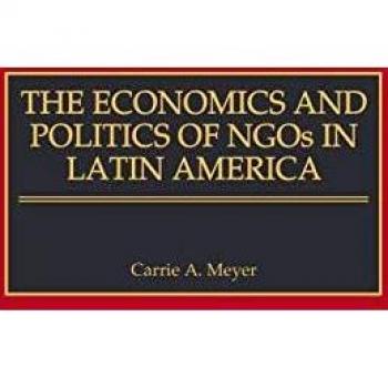 The Economics and Politics of Ngos in Latin America