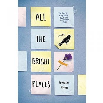 All the Bright Places by Jennifer Niven: Used