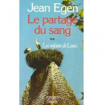 Le Partage du sang Tome 2 : Les enfants de Louis