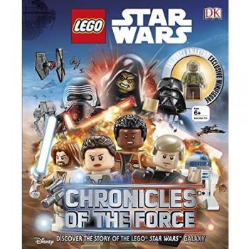 LEGO Star Wars Chronicles of the Force: Discover the Story of the LEGO Star Wars