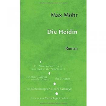 Die Heidin