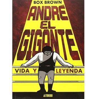 Astisendo Grupo Editorial Bande Dessinée Andre El Gigante Vida Y Leyenda