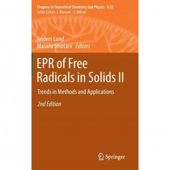 EPR of Free Radicals in Solids II: Trends in Methods and Applications