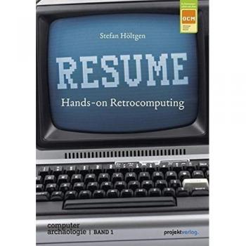 RESUME: Hands-on Retrocomputing