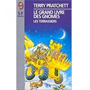 Le Grand Livre Des Gnomes N° 2 : Les Terrassiers