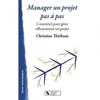Manager un projet pas à pas