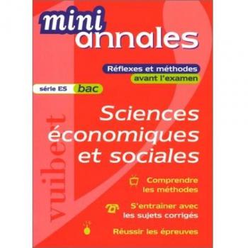 Mini-annales 2000 : Sciences économiques et sociales, bac