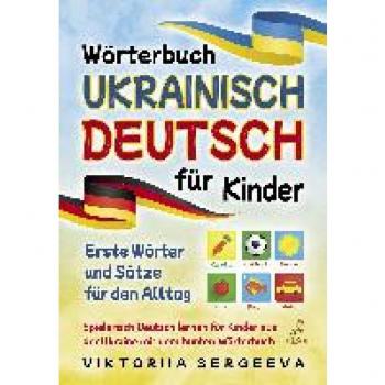 Wörterbuch Ukrainisch Deutsch für Kinder