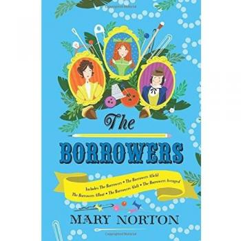 The Borrowers Collection: Complete Editions of All 5 Books in 1 Volume