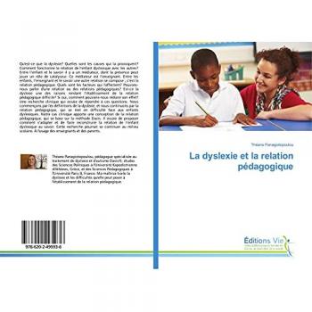 La dyslexie et la relation pédagogique