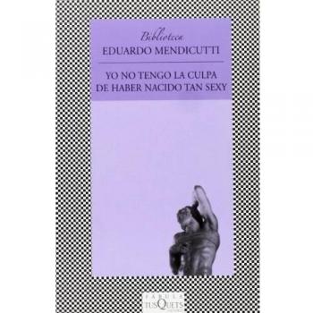 YO NO TENGO LA CULPA DE HABER NACIDO TAN SEXY