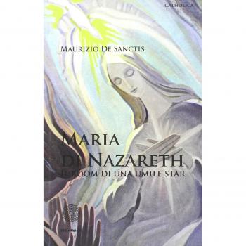 Maria di Nazareth. Il boom di una umile star
