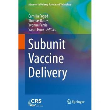 Subunit Vaccine Delivery