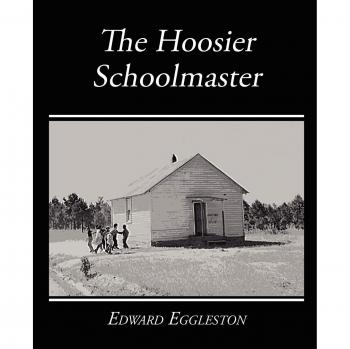 The Hoosier Schoolmaster